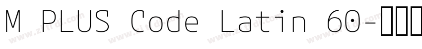 M PLUS Code Latin 60字体转换